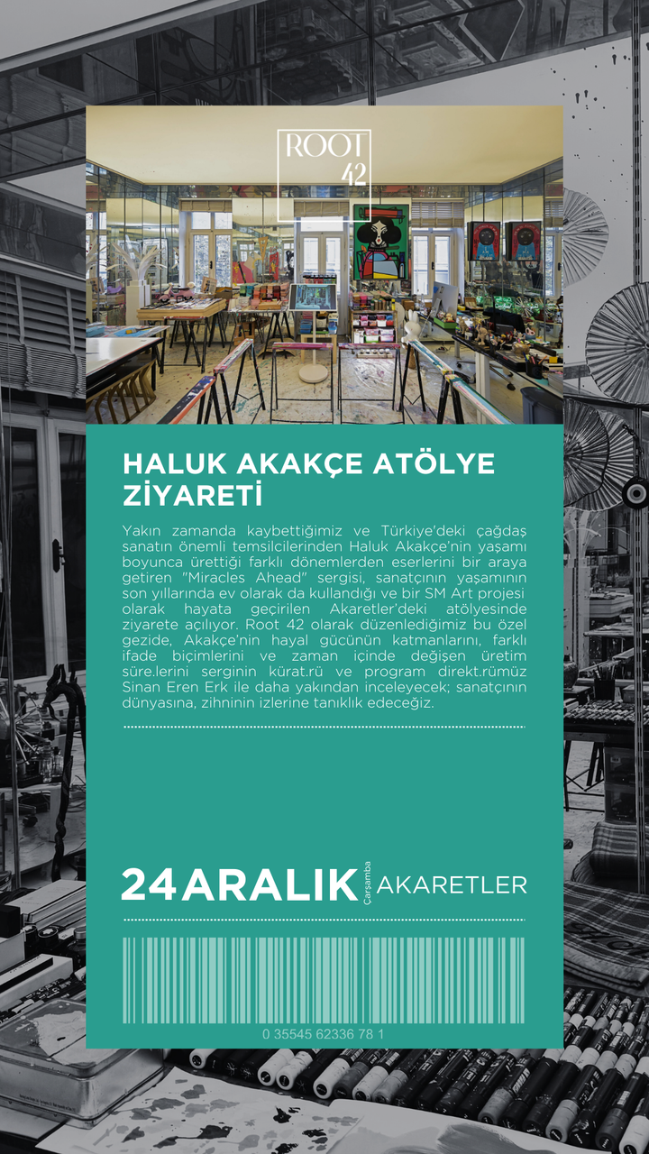 Haluk Akakçe Atölye Ziyareti